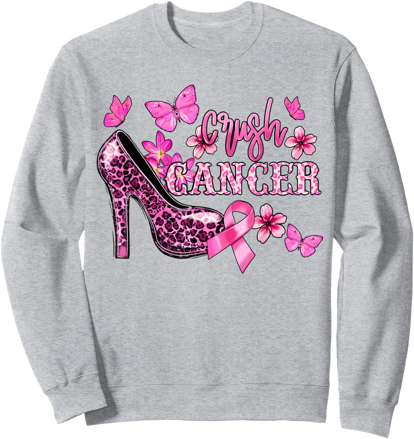 Crush Breast Cancer Awareness High Heels Pink Ribbon Sweatshirt - Sweatshirt | Ash