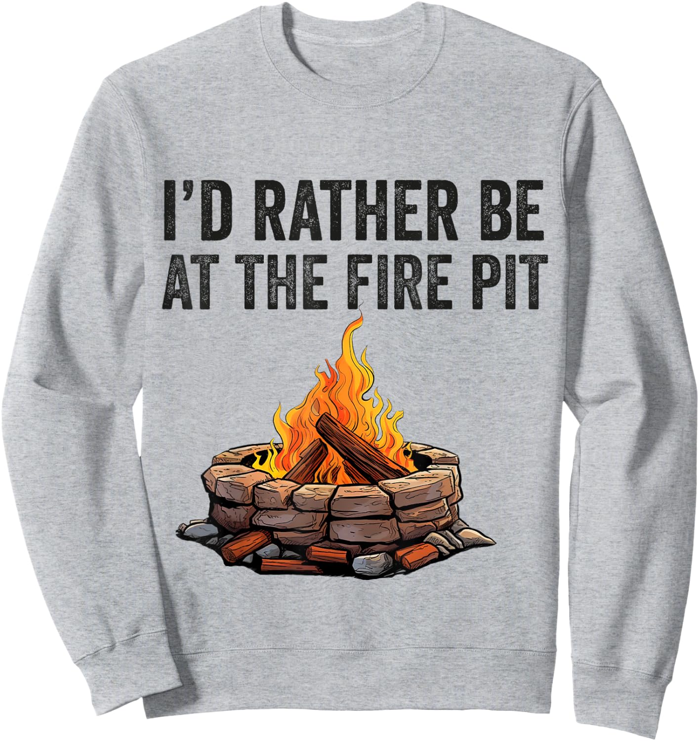 Fire Pit Bonfire Campfire Lover Men Camping Lover Sweatshirt - Sweatshirt | Ash