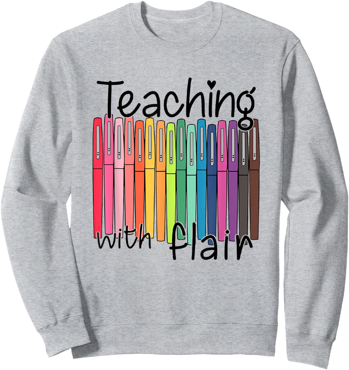 Teaching With Flair Preschool Teacher First Day Of School Women Girls Kids Sweatshirt - Sweatshirt | Ash
