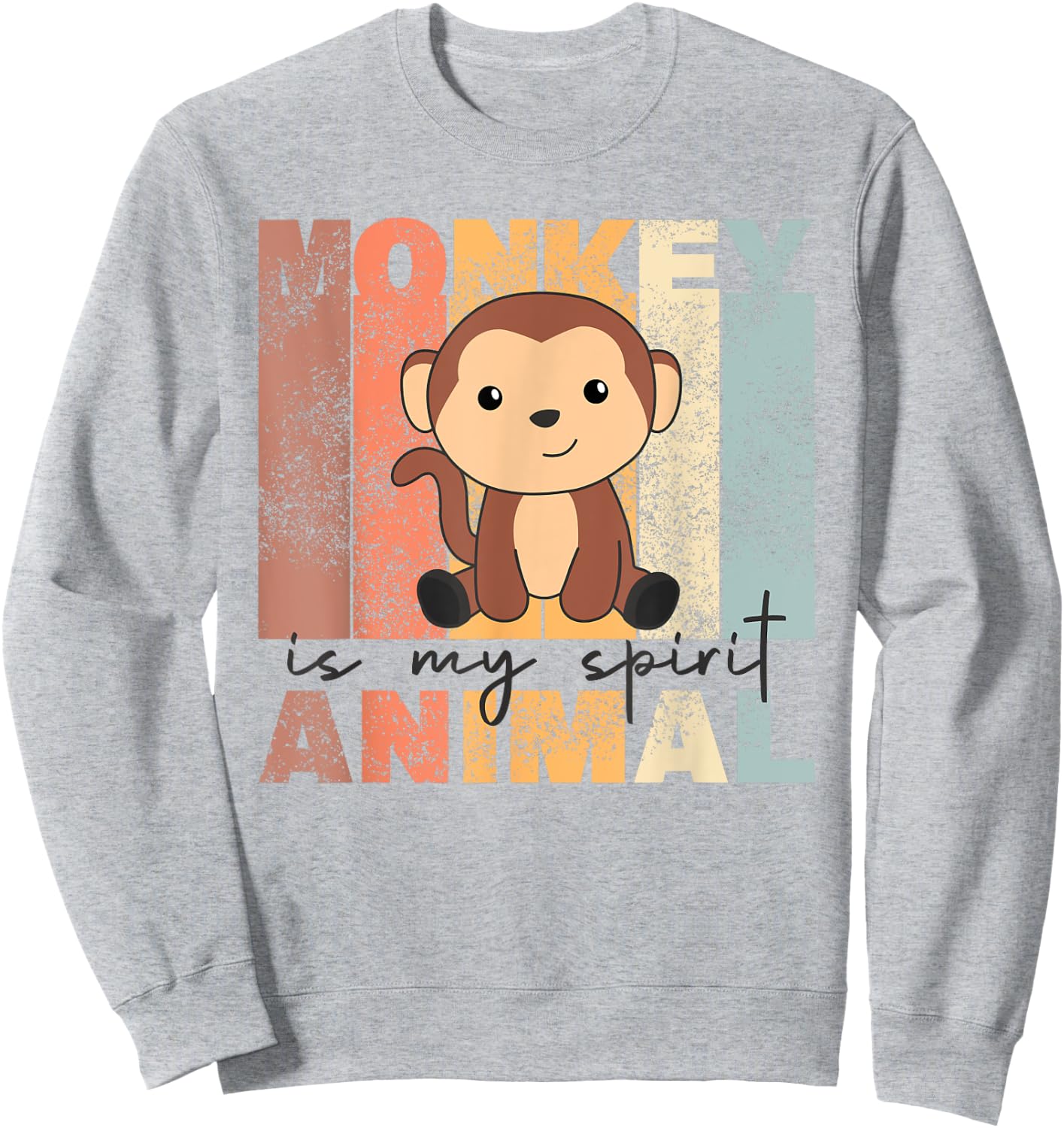 Monkey Is My Spirit Animal - Vintage Monkeys Sweatshirt - Sweatshirt | Ash
