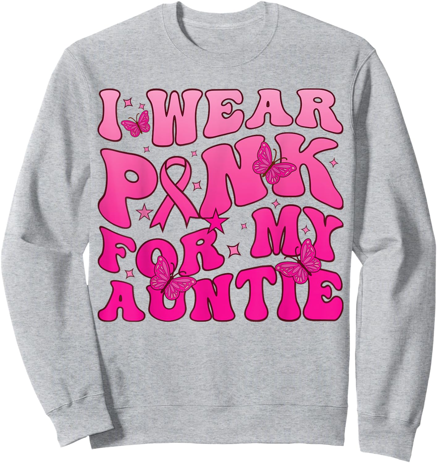 I-Wear-Pink-For-My Auntie Breast Cancer Awareness For aunt Sweatshirt - Sweatshirt | Ash