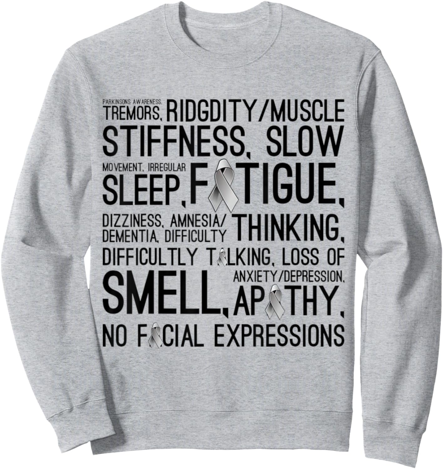 Parkinson Disease Awareness Month - Symptoms Grey Ribbon Sweatshirt - Sweatshirt | Ash