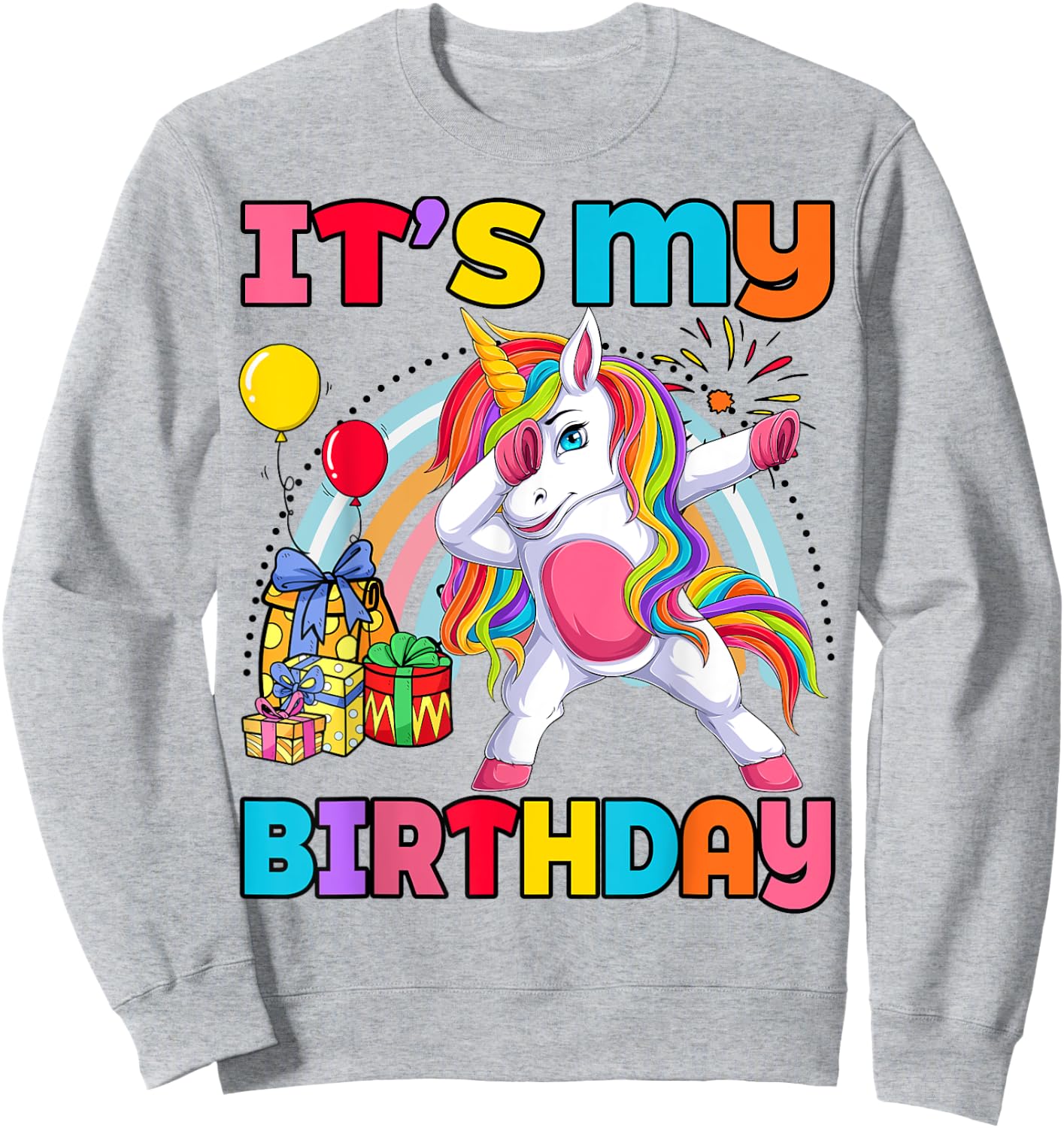 Kids It's My Birthday Dabbing Unicorn Rainbow Girl Toddler Sweatshirt - Sweatshirt | Ash