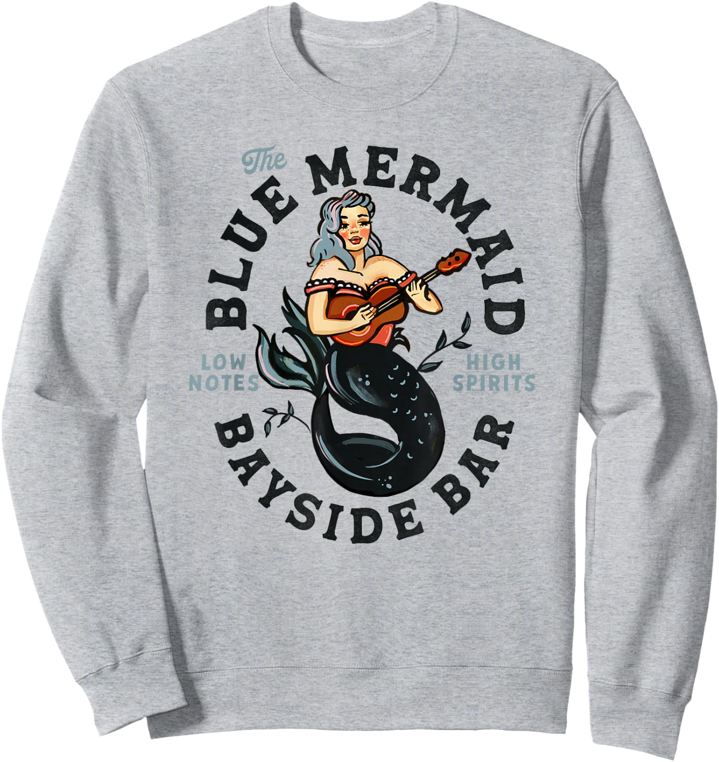 Sailor Mermaid Tattoo Guitar Playing Dive Bar Music Pinup Sweatshirt - Sweatshirt | Ash