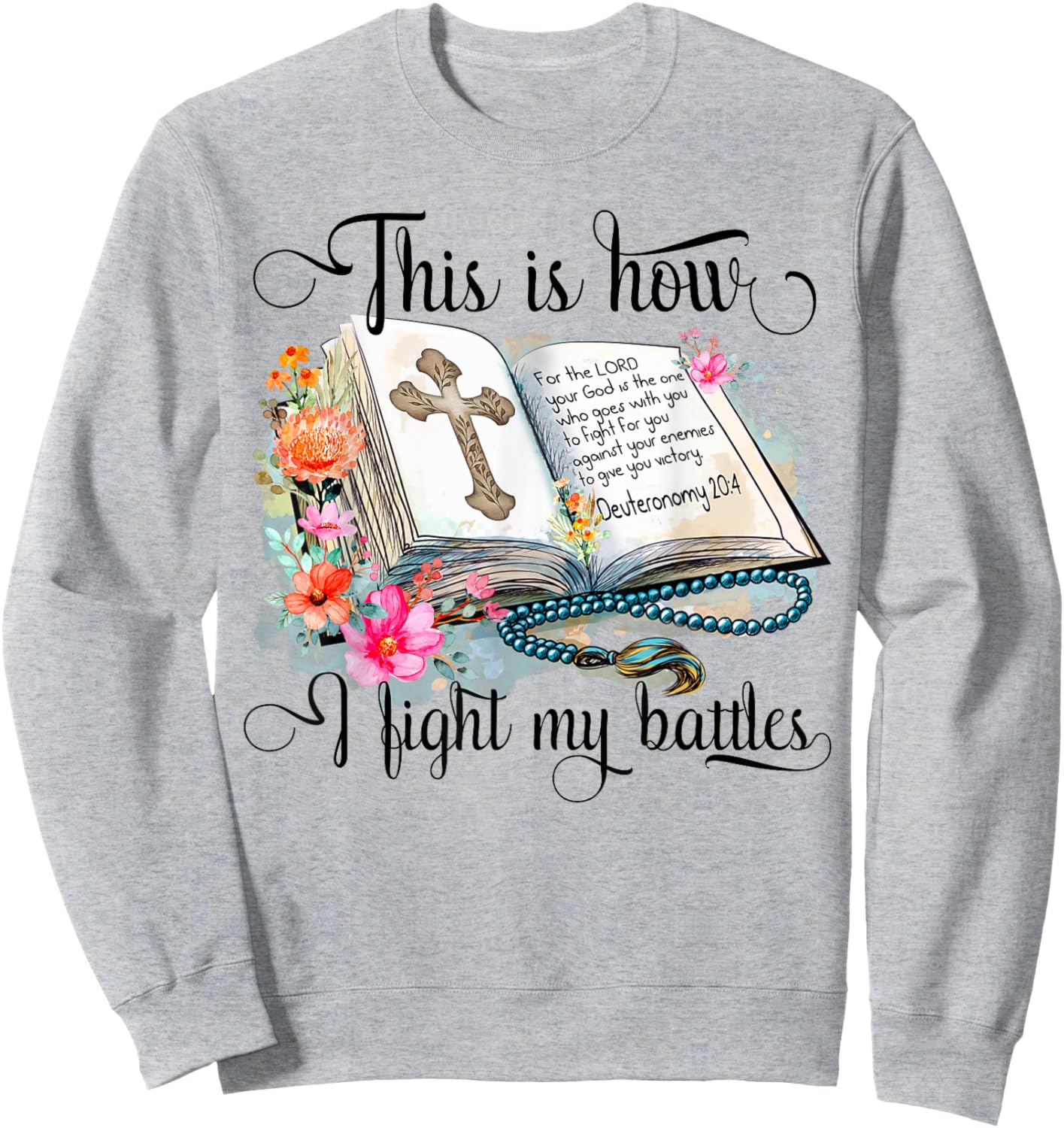 Jesus Is Calling This Is How I Fight My Battles Cross Floral Christian Women's 3X-Large Grey Sweatshirt - Sweatshirt | Ash