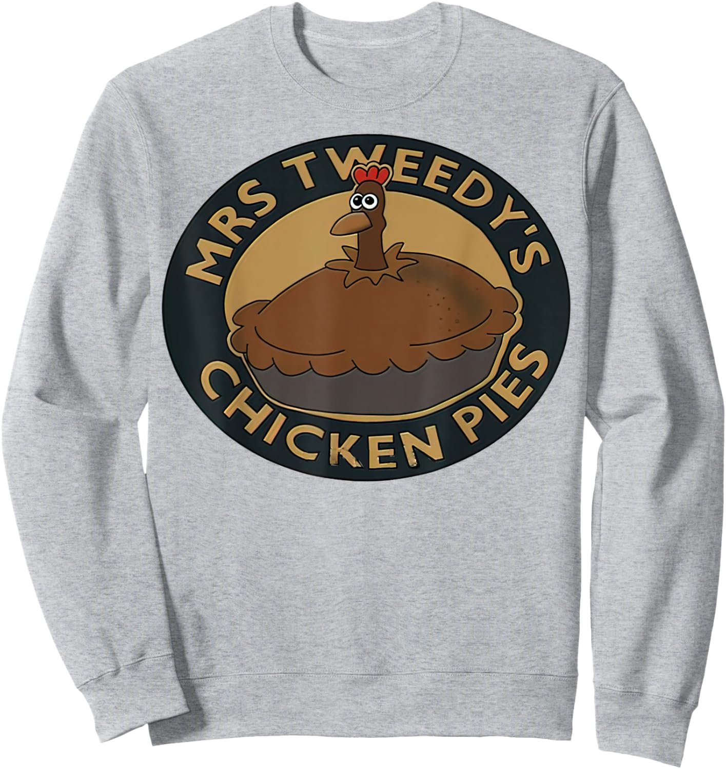 Mrs.Tweedy’s Chicken Pies Sweatshirt - Sweatshirt | Ash