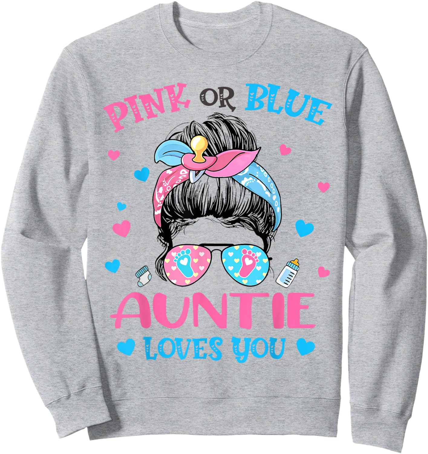 Pink or Blue Auntie Loves You Gender Reveal Messy Bun Sweatshirt - Sweatshirt | Ash