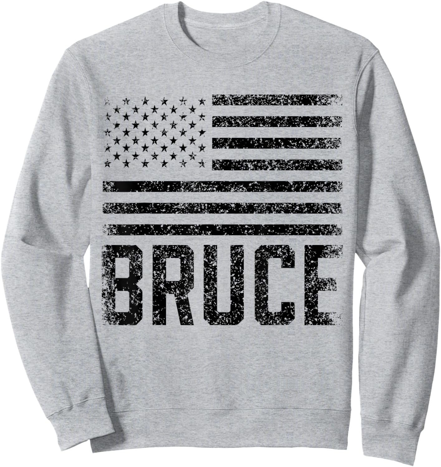 Bruce Birthday Forename Name Personalized USA Sweatshirt - Sweatshirt | Ash
