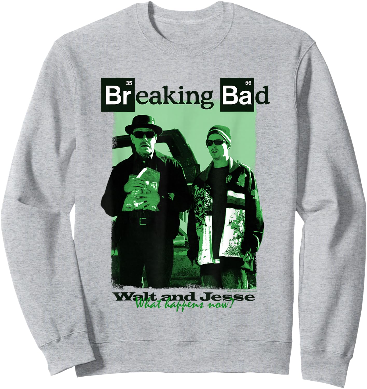 Breaking Bad What Happens Now Sweatshirt - Sweatshirt | Ash