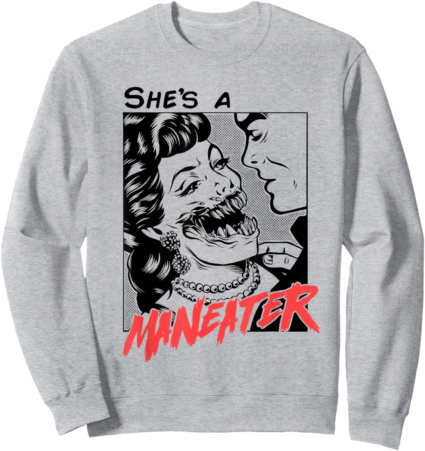 Maneater Sweatshirt - Sweatshirt | Ash