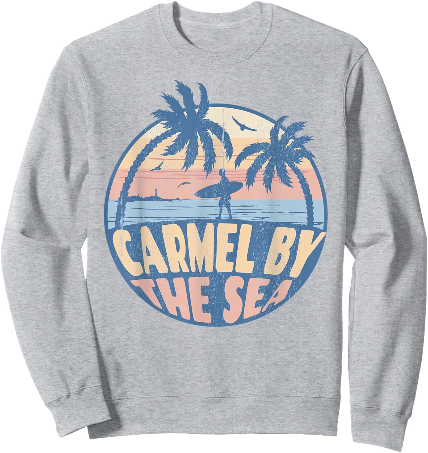 Carmel By The Sea California Beach Surf Summer Vacation Sweatshirt - Sweatshirt | Ash