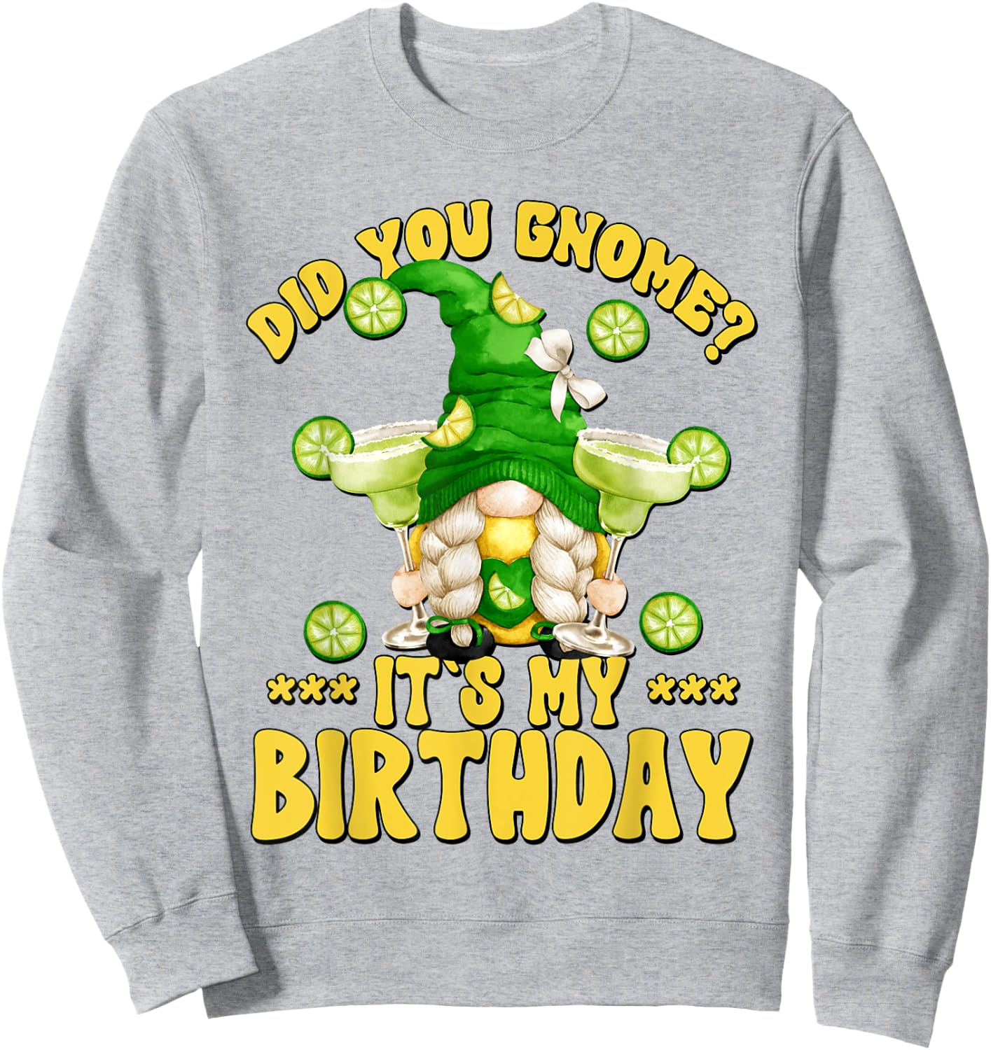 Drinking Margarita Birthday Party Gnome For Vacation Ladies Sweatshirt - Sweatshirt | Ash