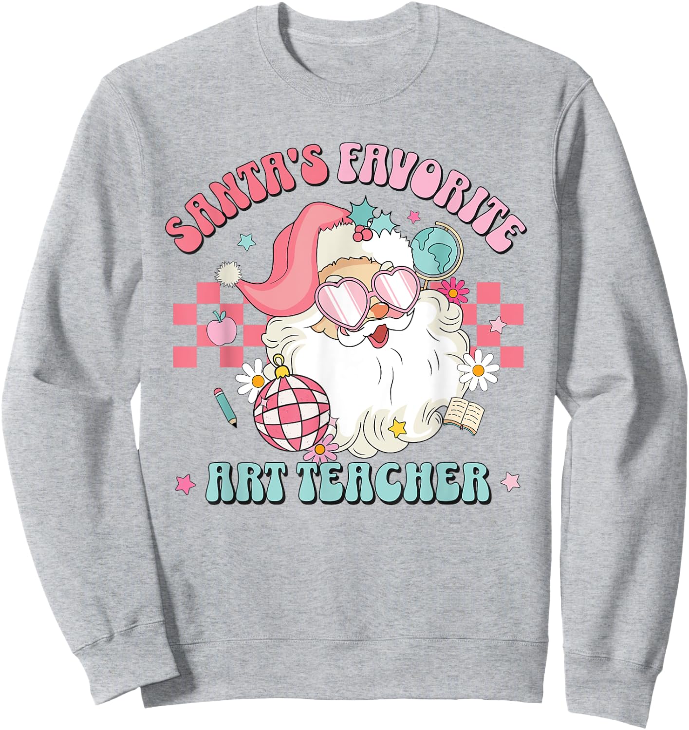 Retro Pink Christmas Santa's Favorite Art Teacher Artist Sweatshirt - Sweatshirt | Ash