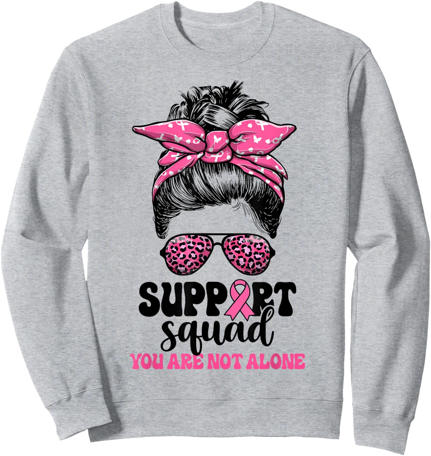Support Squad Messy Bun Pink Warrior Breast Cancer Awareness Sweatshirt - Sweatshirt | Ash