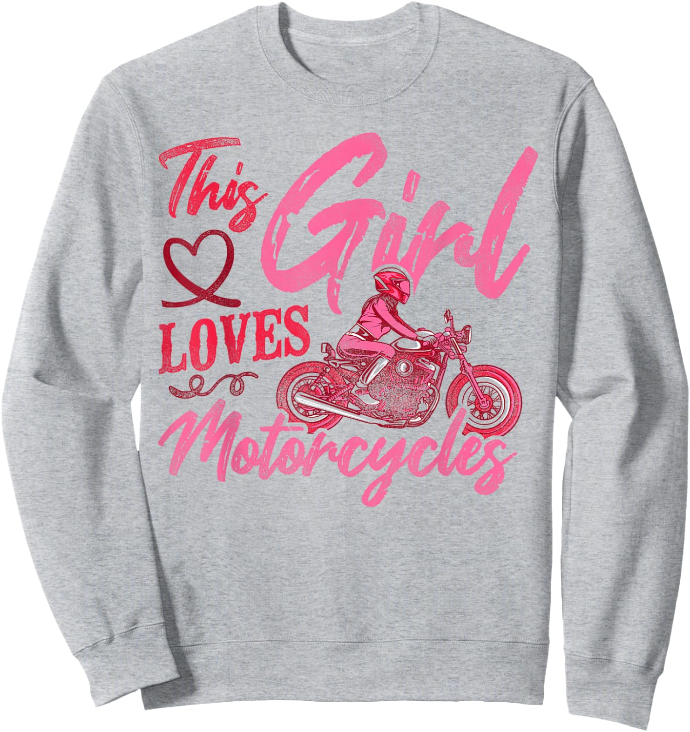 Classic Motorcycle Biker Girl Female This Girl Loves Sweatshirt - Sweatshirt | Ash