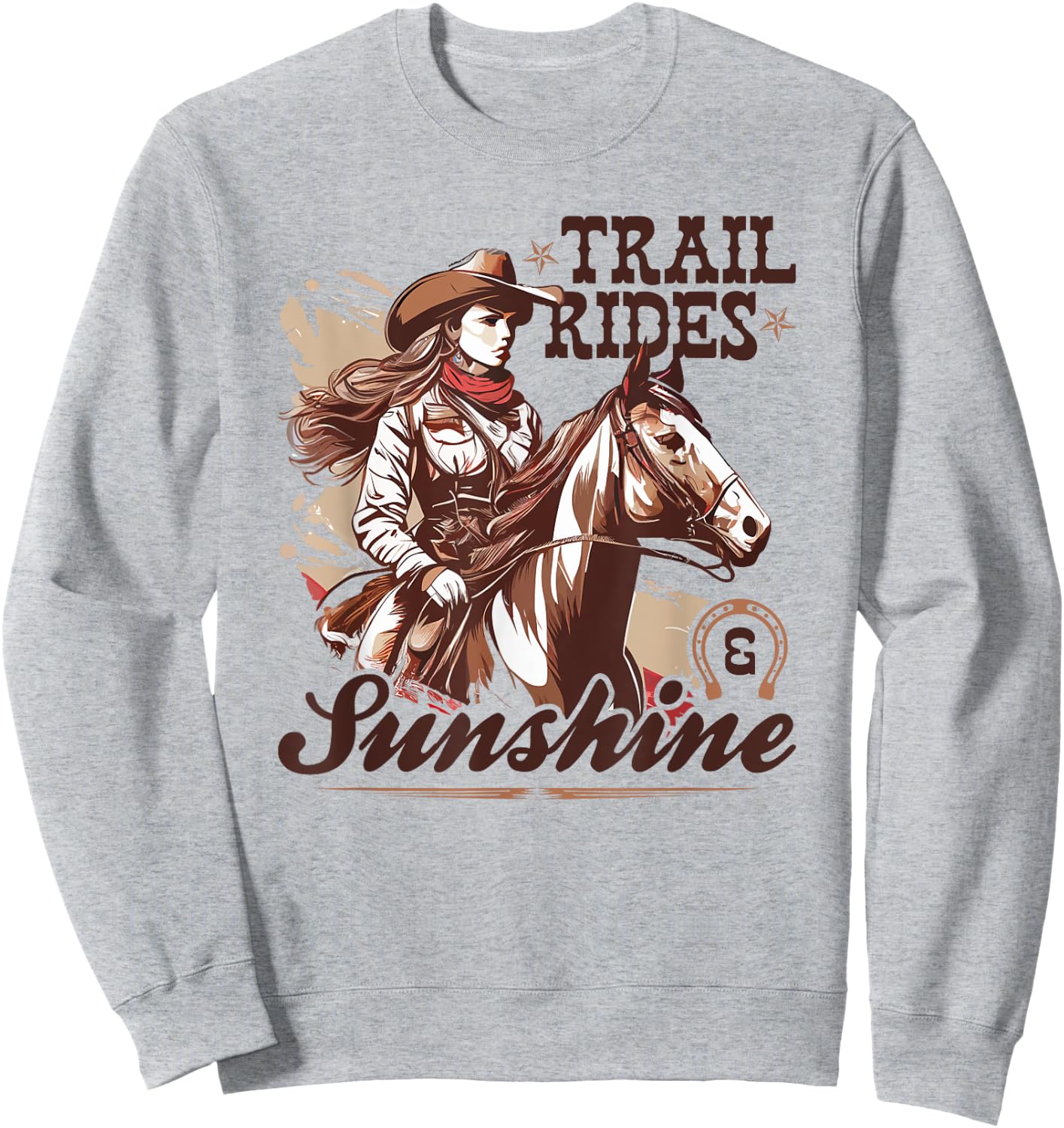 Country Trail Rides and Sunshine, Horse Riding Cowgirl Sweatshirt - Sweatshirt | Ash