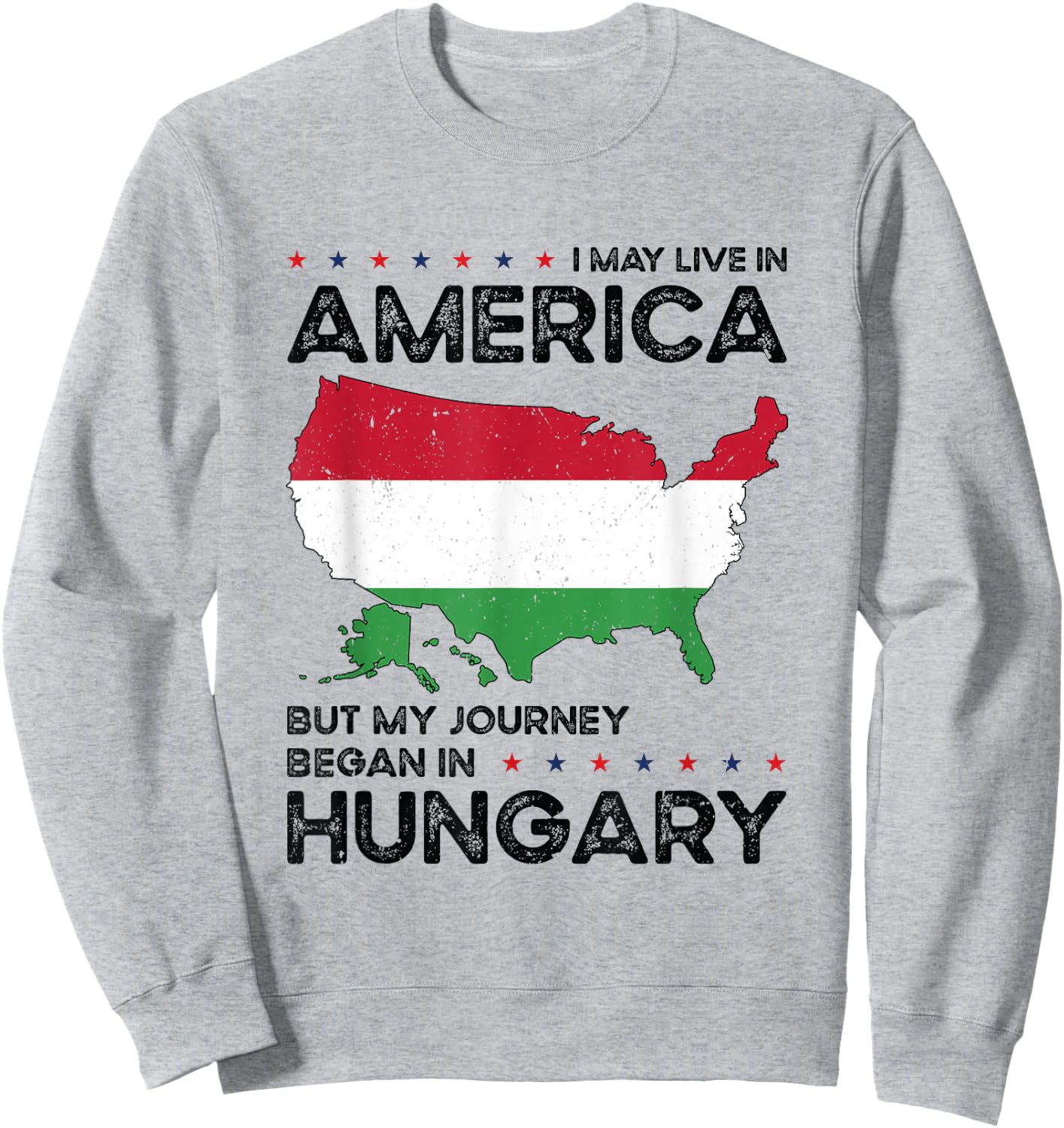 Hungarian American Patriot USA Grown Hungary US Flag Sweatshirt - Sweatshirt | Ash