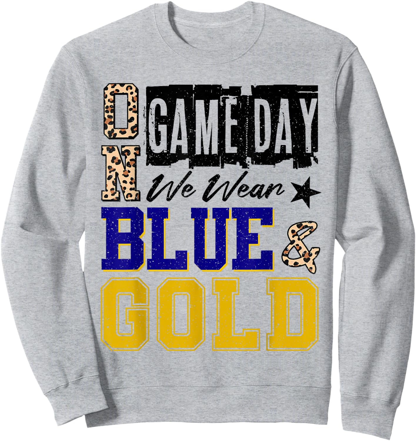 On Gameday Football We Wear Blue and Gold School Spirit Sweatshirt - Sweatshirt | Ash