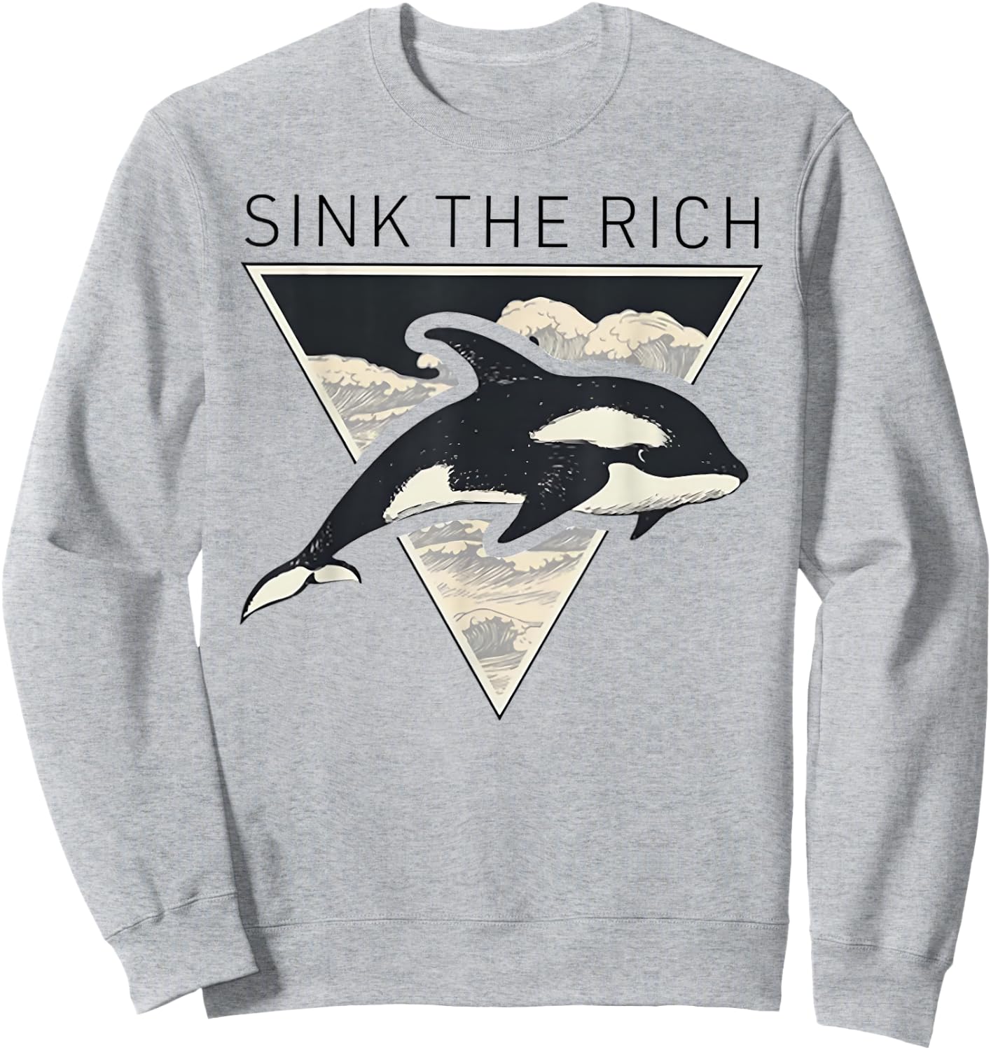 Sink The Rich - Killer Whales Sweatshirt - Sweatshirt | Ash
