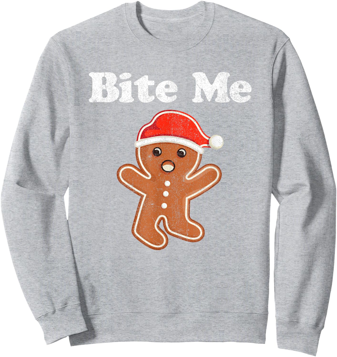 Funny Gingerbread Man Bite Me Christmas Cookie Costume Sweatshirt - Sweatshirt | Ash