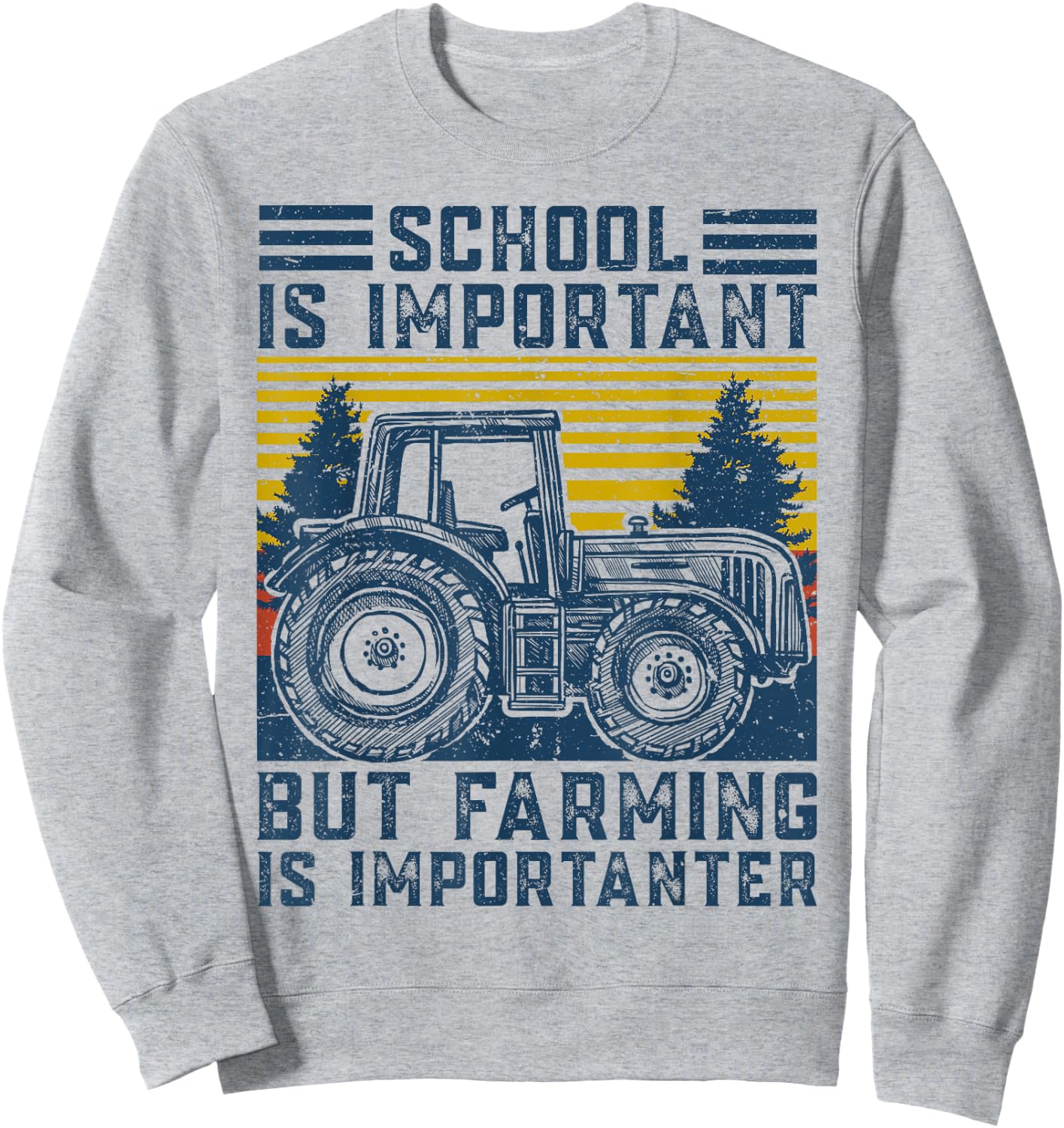 But Farming is Importanter Farmer Tractor Funny Farm Boys Sweatshirt - Sweatshirt | Ash