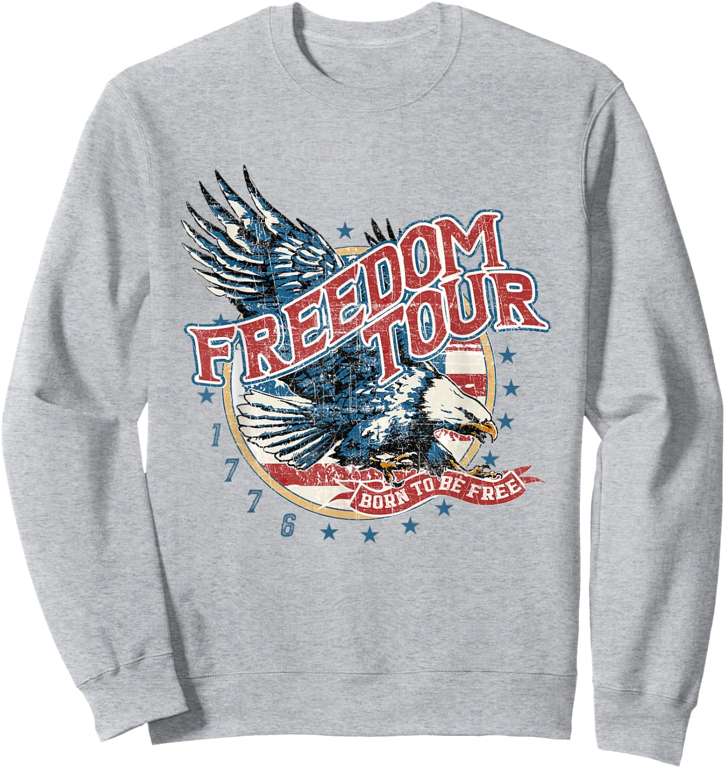 Retro Freedom Funny Tour Since 1776 4th Of July Eagle Men Sweatshirt - Sweatshirt | Ash