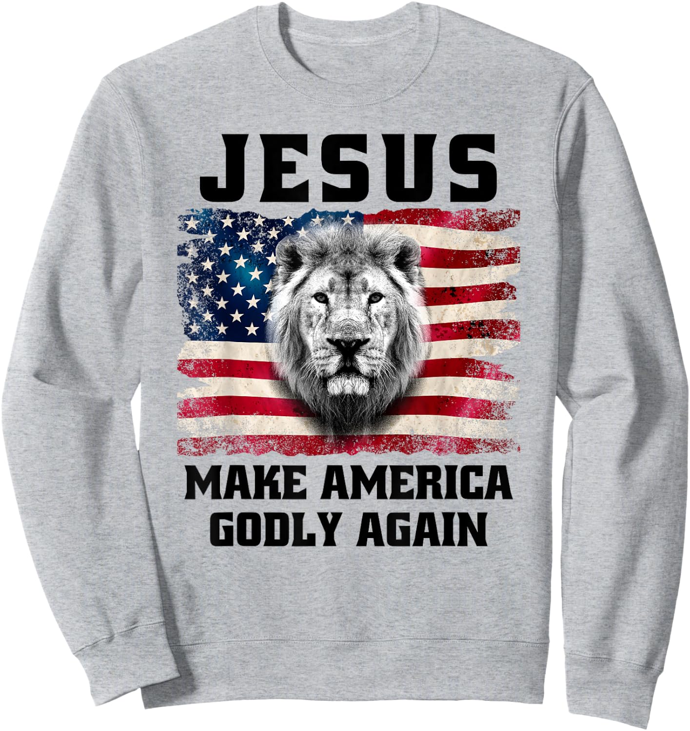 Christian Faith Jesus Make America Godly Again USA Flag Sweatshirt - Sweatshirt | Ash