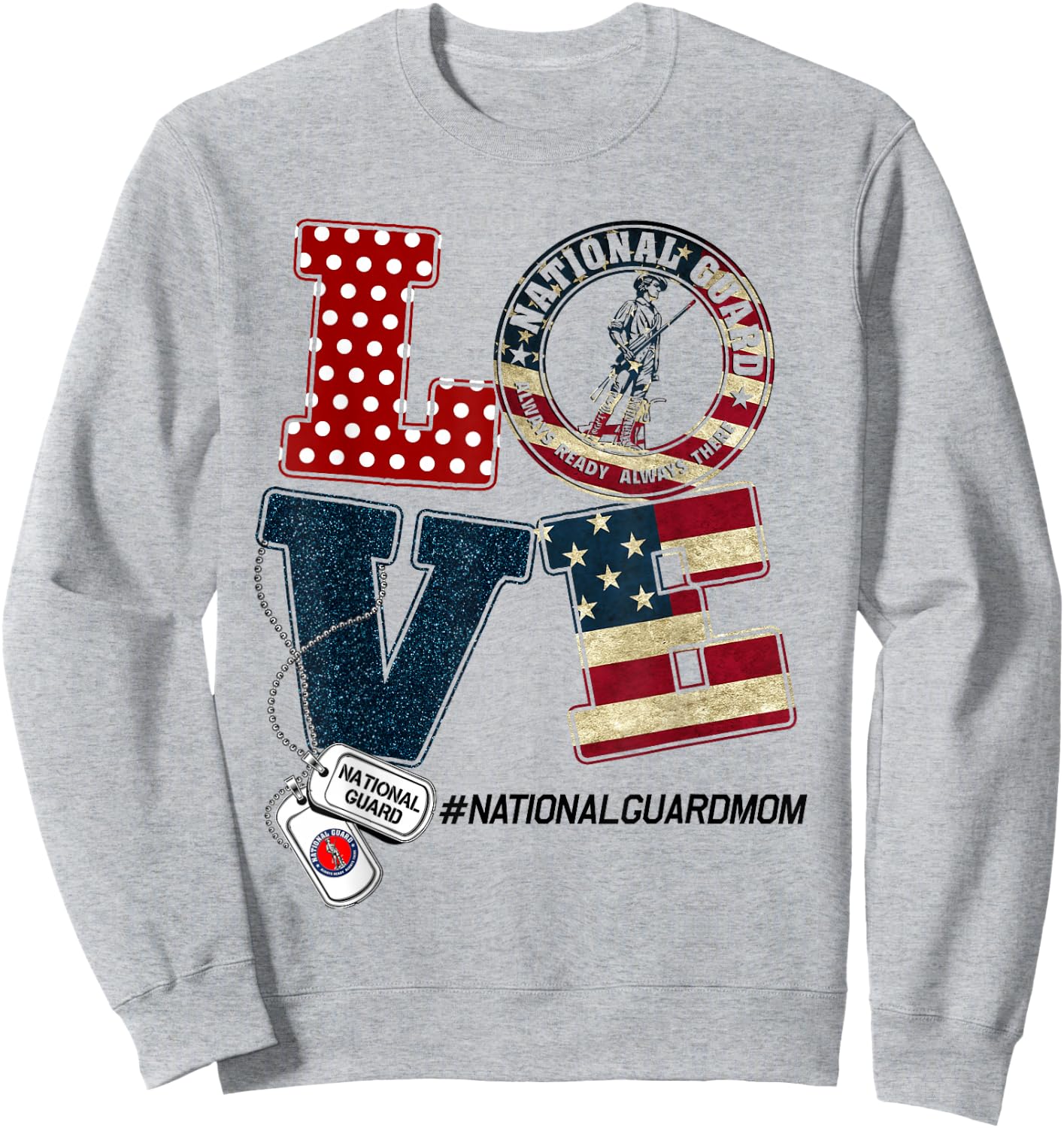 Love National Guard Mom Graduation Proud National Guard Mom Sweatshirt - Sweatshirt | Ash
