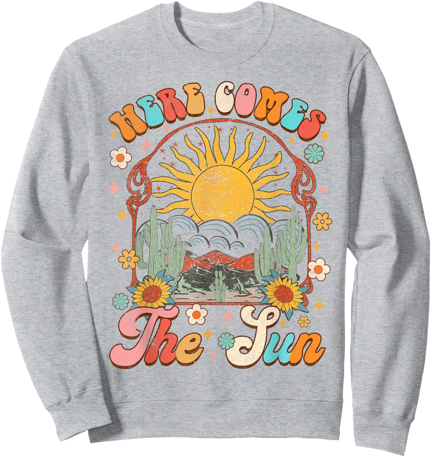 Here Comes The Sun Summer Vibes Summertime Vacation Groovy Women Sweatshirt - Sweatshirt | Ash