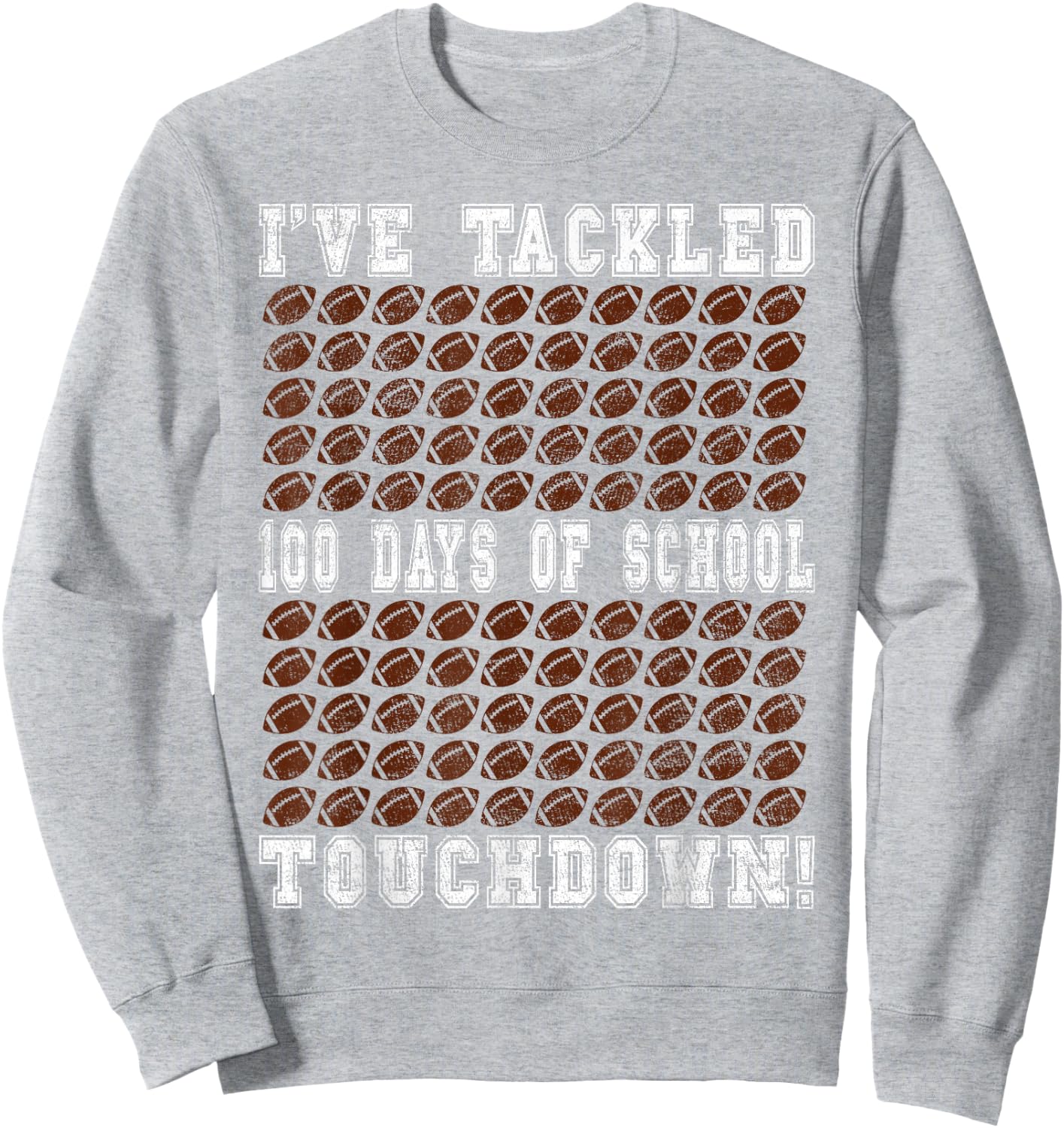 100 Days of School Party - Football 100th Day of School Sweatshirt - Sweatshirt | Ash