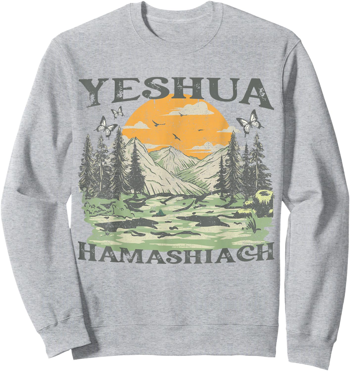 Yeshua Hamashiach Jesus Scripture Christian Bible Faith Sweatshirt - Sweatshirt | Ash