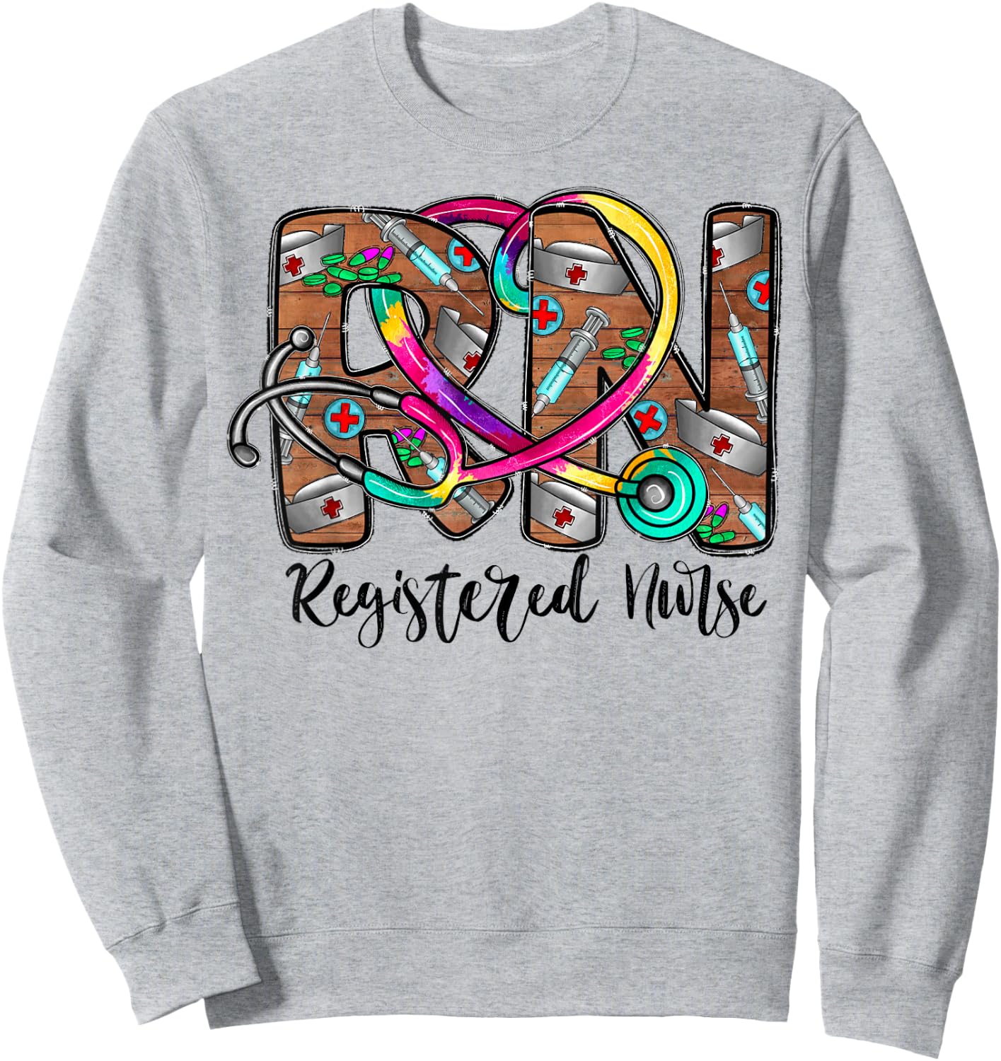 Registered Nurse Life for Rn Nurse Tie Dye Nurse's Week Sweatshirt - Sweatshirt | Ash