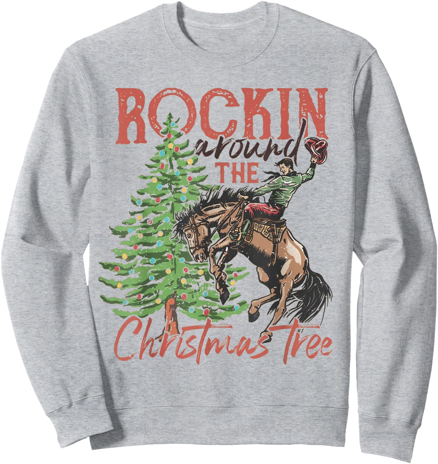 Rocking Around The Christmas Tree Christmas Cowboy Horse Sweatshirt - Sweatshirt | Ash