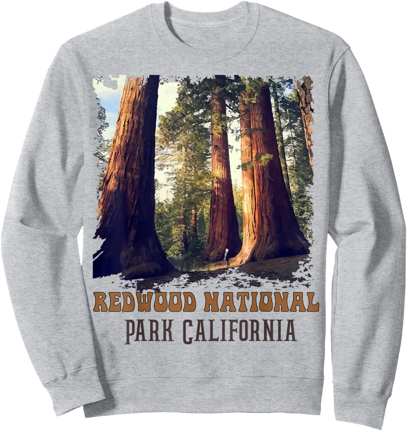 Redwoods Humboldt State Park Redwoods California Sweatshirt - Sweatshirt | Ash
