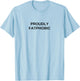 Proudly Fatphobic Offensive Funny Dark Humor Gym Workout T-Shirt - T-Shirt | Light Blue