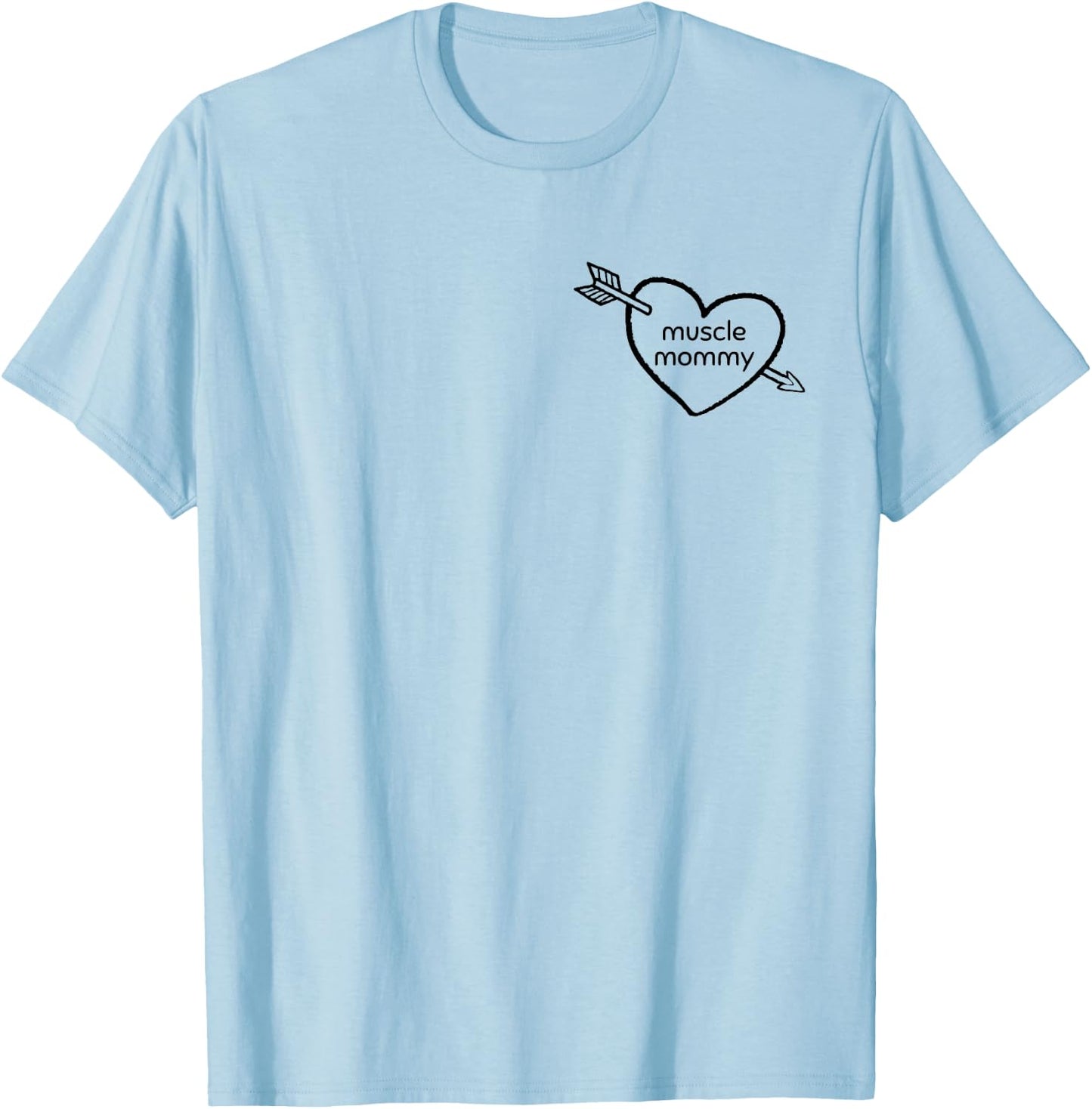Muscle Mommy Gym Pump Cover Heart Weightlifting T-Shirt - T-Shirt | Light Blue