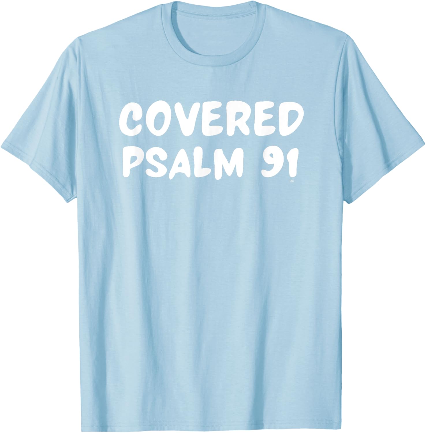 COVERED PSALM 91 Bible Verse T-Shirt - T-Shirt | Light Blue