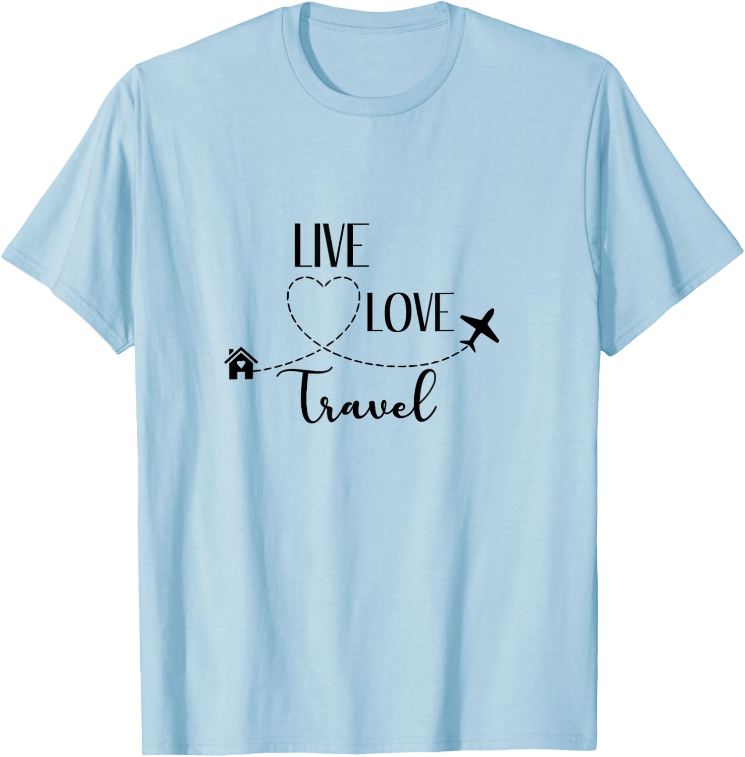 Live Love Travel T-Shirt - T-Shirt | Light Blue