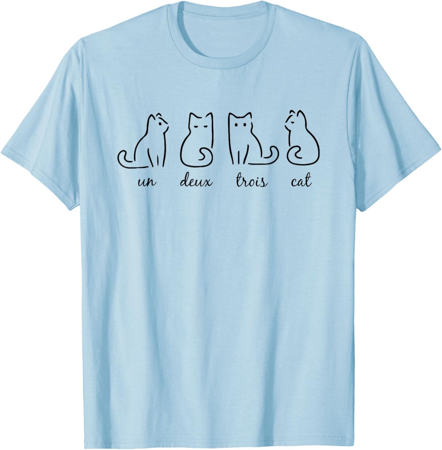 Un Deux Trois Cat Cute Kitten Funny French Cat lover Women Girls Kids T-Shirt - T-Shirt | Light Blue