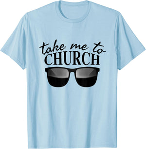 Take Me To The Church Cool Sunglasses Religious Christian T-Shirt - T-Shirt | Light Blue