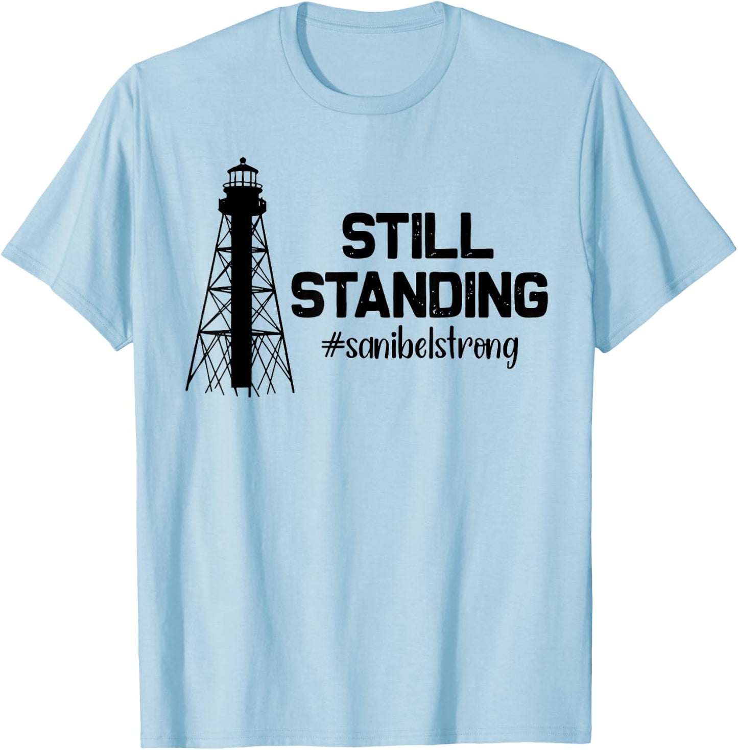 Still Standing Sanibel Strong Florida Hurricane Relief T-Shirt - T-Shirt | Light Blue