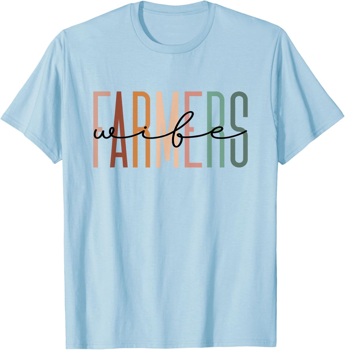Farmers Wife Farmer Lover Wife Farming life T-Shirt - T-Shirt | Light Blue