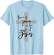 There is Power in the Name of Jesus T-Shirt - T-Shirt | Light Blue