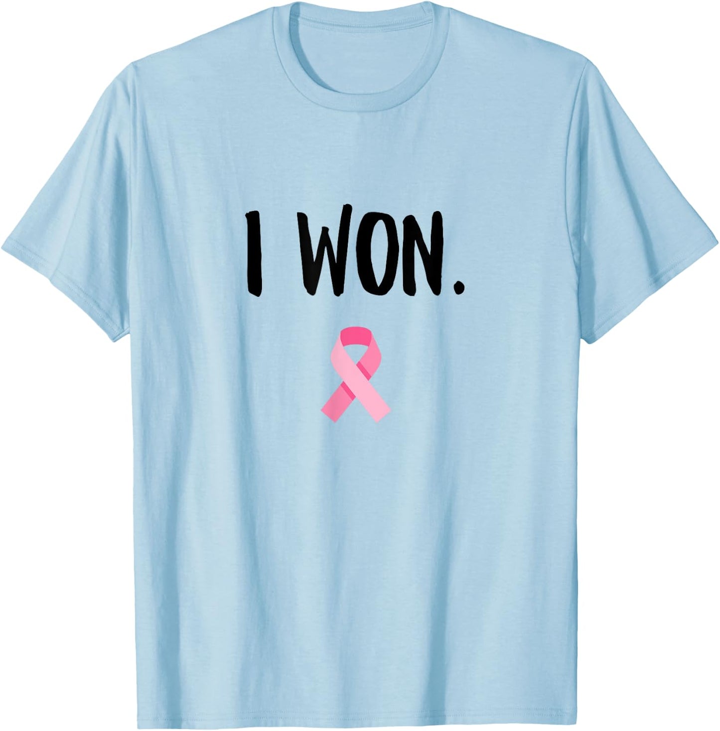 I Won Pink Ribbon Survivor Breast Cancer Awareness T-Shirt - T-Shirt | Light Blue