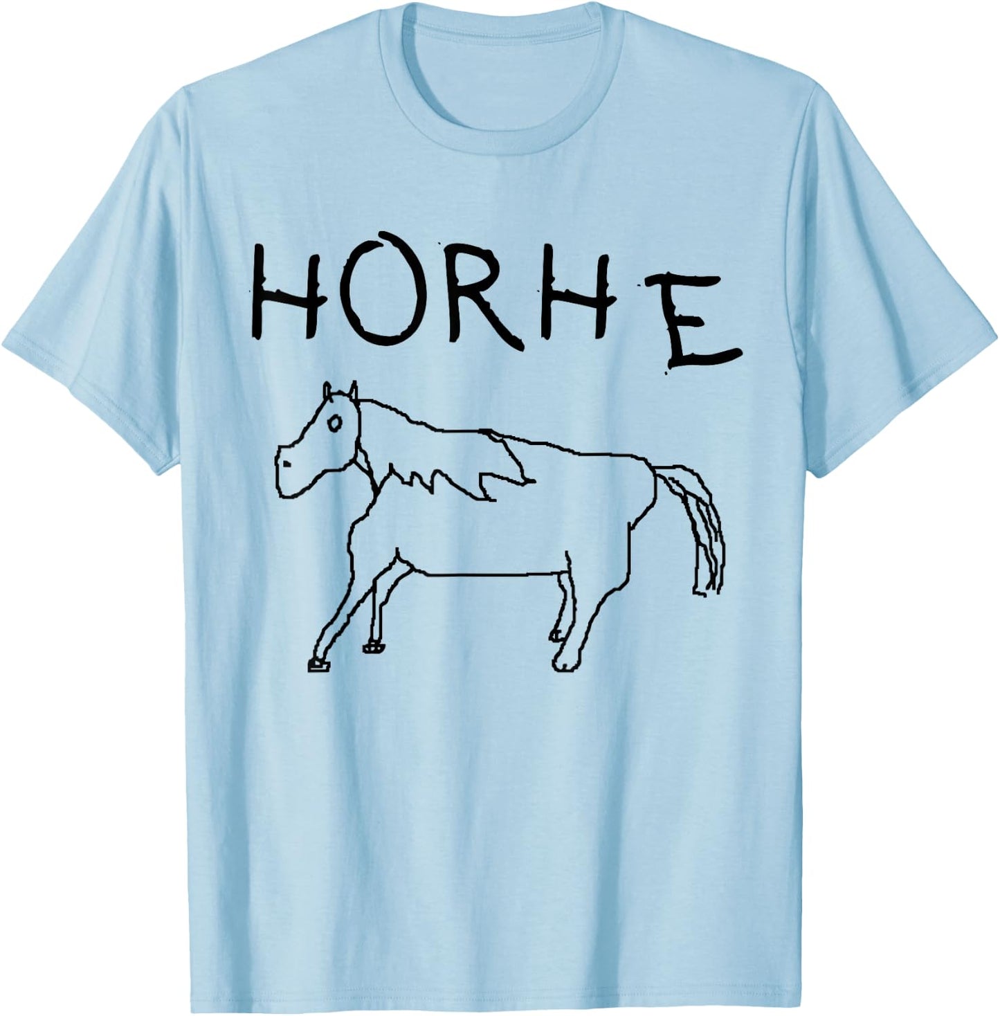 Horhe Terrible Cringe Horse Graphic Weird Absurd Joke Gen Z T-Shirt - T-Shirt | Light Blue