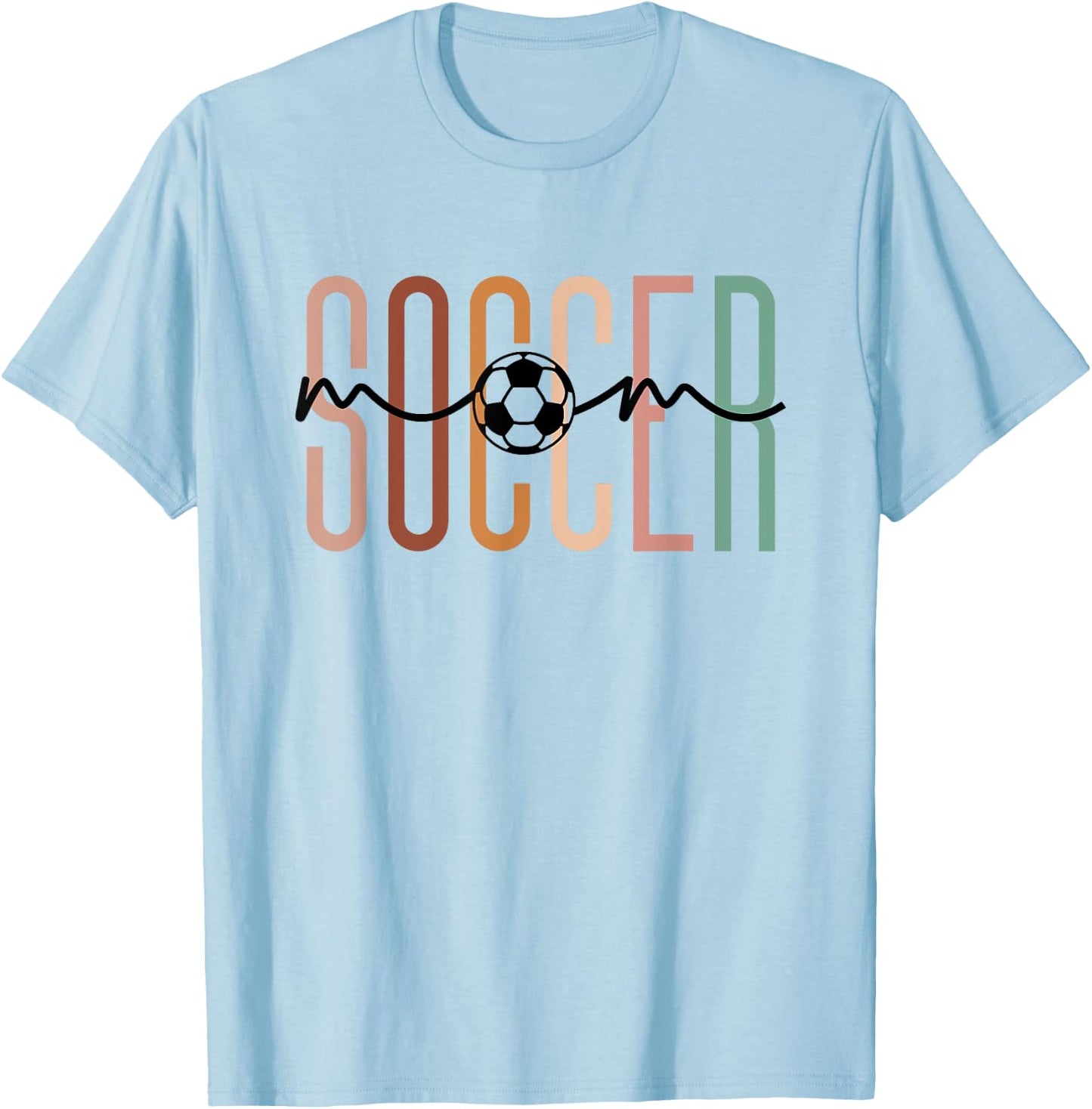Soccer Mom Soccer Mama Cute Mom Life Soccer T-Shirt - T-Shirt | Light Blue