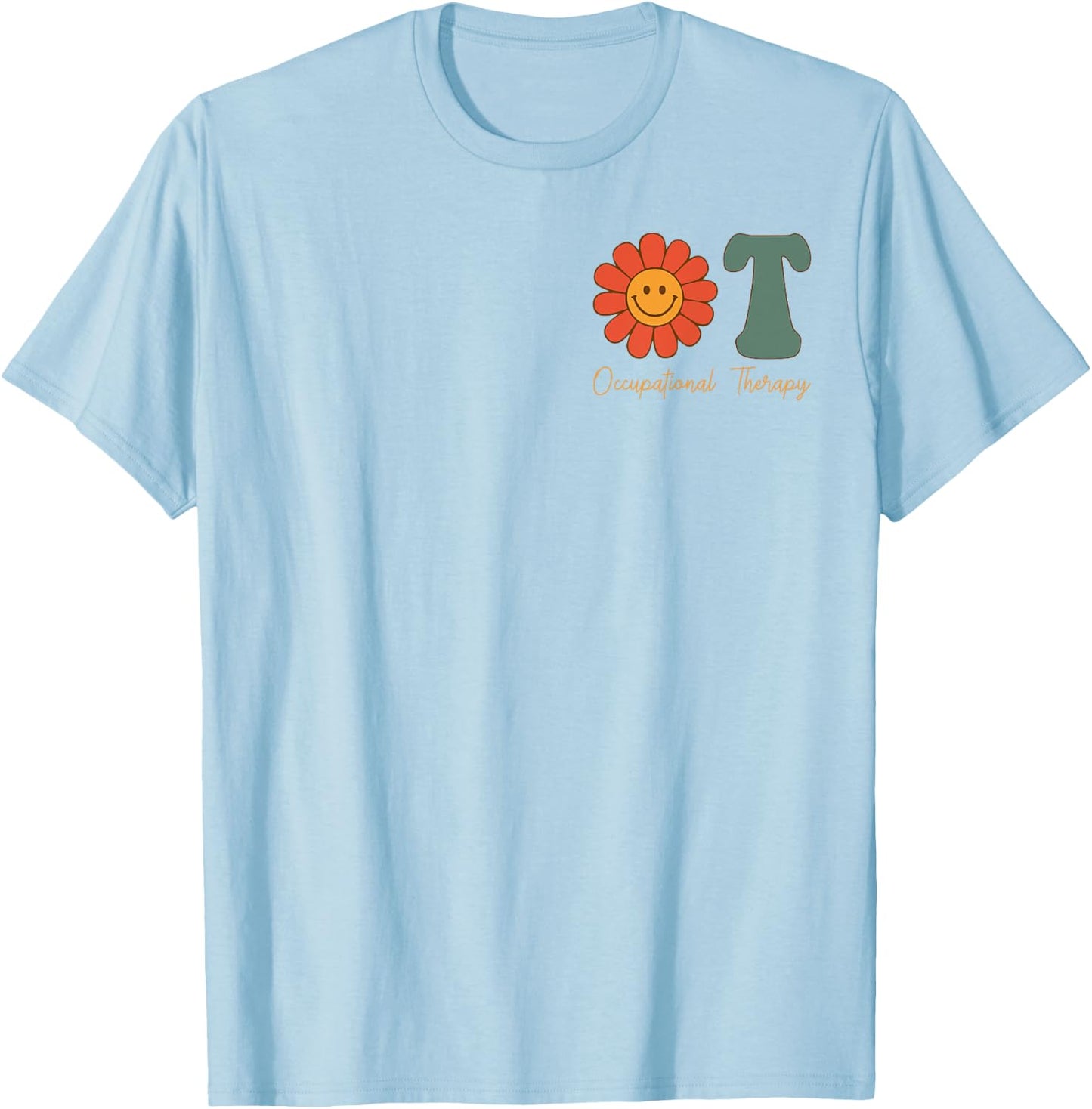 Occupational Therapy -OT Therapist OT Month Groovy Retro T-Shirt - T-Shirt | Light Blue