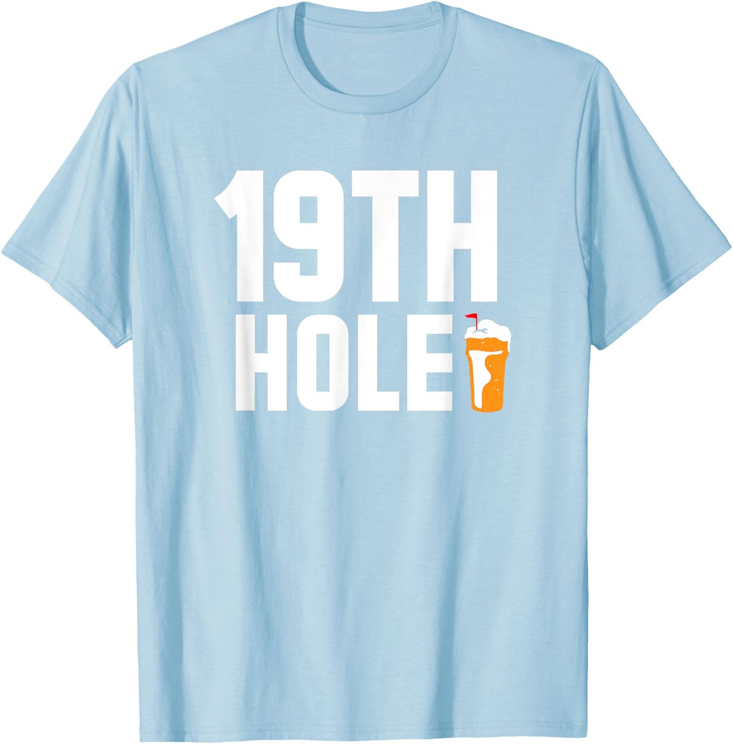 19th Hole Funny Golf Beer Drinking Golfers T-Shirt - T-Shirt | Light Blue