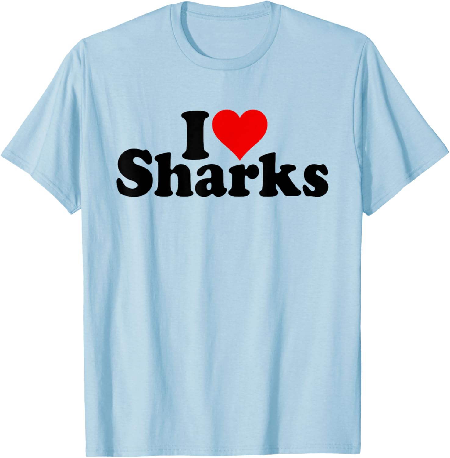 I Love Heart Sharks T-Shirt - T-Shirt | Light Blue
