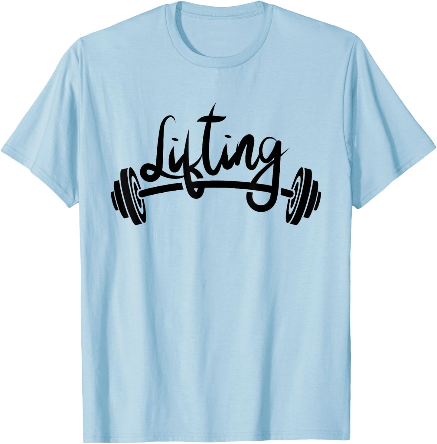 Lifting Workout Lift Gym Weightlifting T-Shirt - T-Shirt | Light Blue